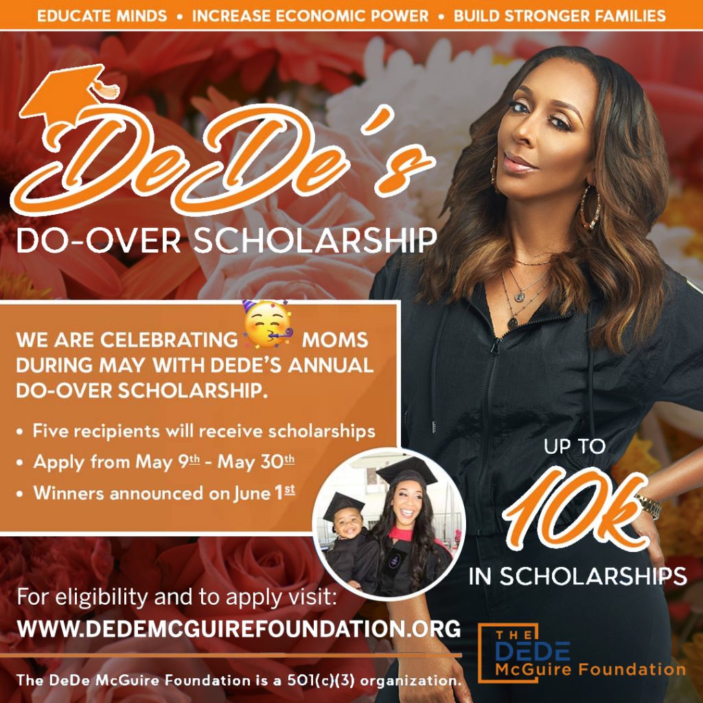 DEDE CELEBRATES MOM'S MONTH WITH 4TH ANNUAL "DO-OVER" SCHOLARSHIP