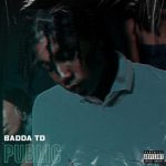 BADDA TD Releases New Song & Music Video "PLASTIC!"