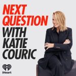 Katie Couric Launches Ninth Season of Next Question Podcast