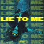 Landon Cube Unveils "Lie To Me" Single