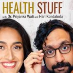 Health Stuff Podcast Tackles Health Trends with Comedy