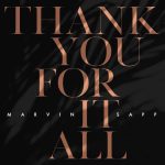 Marvin Sapp's "Thank You For It All" Hits #1
