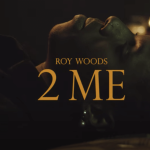 ROY WOODS UNVEILS GORGEOUS NEW VIDEO FOR "2 ME"