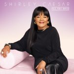 SHIRLEY CAESAR Back on Top with #1 Debut Album