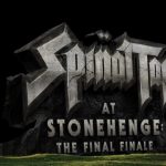 Stonehenge: Spinal Tap's Ultimate Rock Show