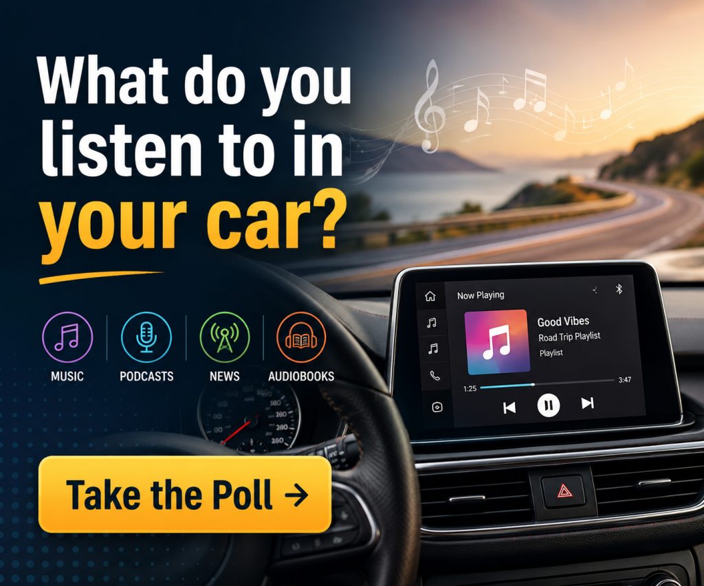 What do you listen to in your car?