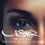 Usher Drops Some New Heat with Nicki Minaj