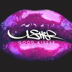 USHER DROPS NEW SINGLE AND VIDEO "GOOD KISSER"
