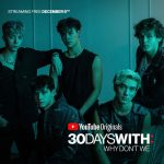 YouTube Originals: 30 Days With Why Don't We